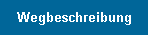 Wegbeschreibung